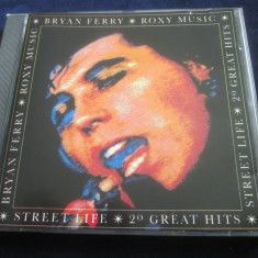 Bryan Ferry / Roxy Music - Street Life - 20 Great Hits _ CD,compilatie _EG(EU)