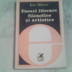 Eseuri literare,filozofice si artistice-Ion Biberi
