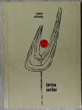 Cumpara ieftin TEOHAR MIHADAS - TARINA/TARANA SERILOR (VERSURI) [editia princeps, 1967]