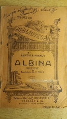 RWX 19 - BIBLIOTECA PT TOTI 572-572 BIS - ALBINA - ANATOLE FRANCE - ANII 1920 foto