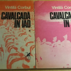 myh 418s - Vintila Corbul - Cavalcada in iad - 2 volume - ed 1982