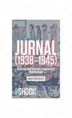 Jurnal (1938-1945). Povestea unei fete care a supravie?uit Holocaustului foto