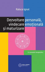 Dezvoltare personala, vindecare emo?ionala ?i maturizare foto