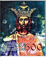 Mircea cel Batran aniversare 600 ani, carte 2018 format 210x255mm,103 pag ( 2) foto