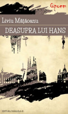 Deasupra lui Hans foto