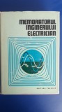 Myh 537 - MEMORATORUL INGINERULUI ELECTRICIAN - ED 1971