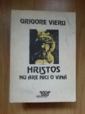 D8 Hristos nu are nici o vina - Grigore Vieru