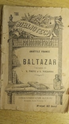 myh 61 35 - Biblioteca ptr toti - 708 - Baltazar - Anatole France foto