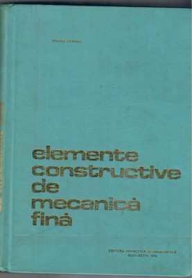 Elemente constructive de Mecanica Fina foto