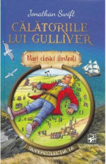 Calatoriile lui Gulliver - Jonathan Swift foto