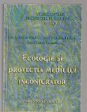 (C8124) ECOLOGIE SI PROTECTIA MEDIULUI INCONJURATOR DE CRISTIANA SIMA, PETRARU