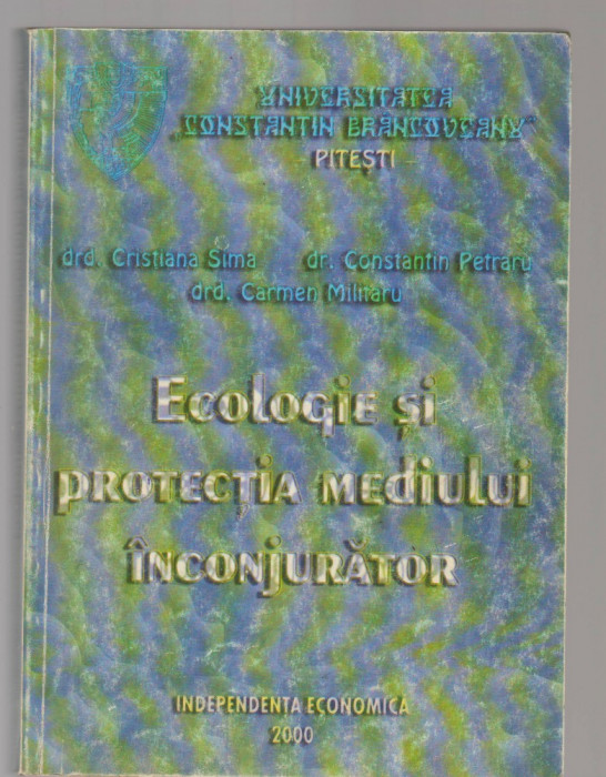 (C8124) ECOLOGIE SI PROTECTIA MEDIULUI INCONJURATOR DE CRISTIANA SIMA, PETRARU