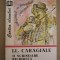 myh 527s - O SCRISOARE PIERDUTA - IL CARAGIALE - ED 1995