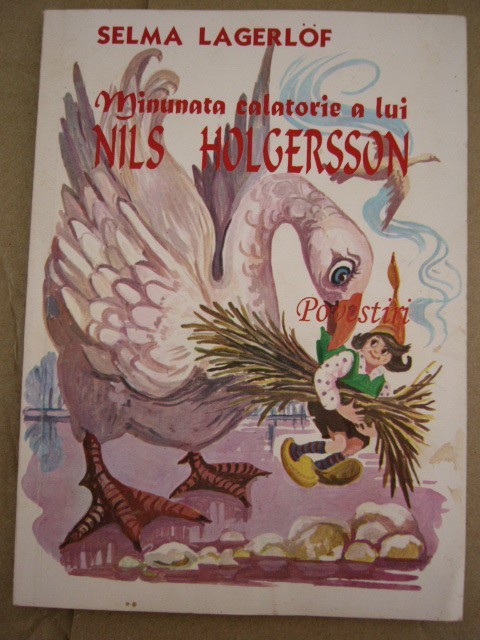 myh 418s - Selma Lagerlof - Minunata calatorie a lui Nils Holgersson