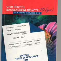 (C8123) GHID PENTRU BACALAUREAT DE NOTA 10, BIOLOGIE CL IX-X DE STELICA ENE