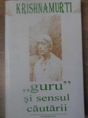 GURU SI SENSUL CAUTARII - KRISHNAMURTI foto