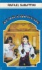 Scaramouche - Rafael Sabatini, ELIS 1993, 384 pagini, Carte de Aventură