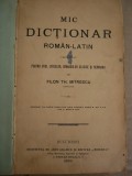 Myh 36s - Filon Mitrescu - Mic dictional roman - latin - ed 1899