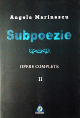 Subpoezie. Opere complete II foto