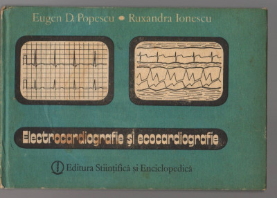 (C8116) ELECTROCARDIOGRAFIE SI ECOCARDIOGRAFIE DE EUGEN POPESCU foto