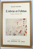 L&#039; Obvie et l&#039;obtus / Roland Barthes