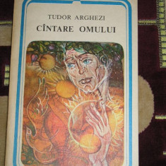 myh 24s - CINTARE OMULUI - TUDOR ARGHEZI - ED 1986