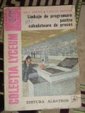 Myh 722 - LIMBAJE DE PROGRAMARE PT CALCULATOARE DE PROCES - DOBRESCU - ED 1977