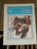 Myh 526s - VERSURI SI PROZA - TUDOR ARGHEZI - ED 1985