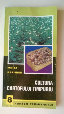 Cultura cartofului timpuriu - Matei Berindei (5+1)4 foto