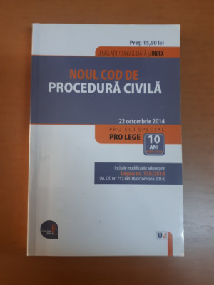 Noul cod de procedură civilă, 22 octombrie 2014, incl. L. 138/2014 020 foto