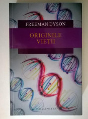 Freeman Dyson - Originile vietii foto