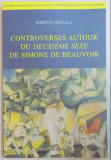 Controverses autour du Deuxi&egrave;me sexe de Simone de Beauvoir / Simona Necula