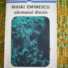 myh 526s - SARMANUL DIONIS - MIHAI EMINESCU - ED 1970