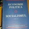 myh 33s - N Constantinescu - Economie politica - Socialismul - ed 1983