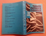 Tuburi metalice flexibile. Editura Tehnica, 1987 - Augustin Rodina