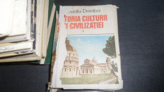 Istoria culturii si civilizatiei &amp;amp;#8211; Ovidiu Drimba foto