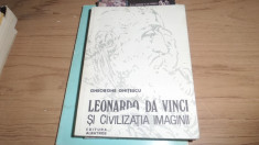 Leonardo Da Vinci si civilizatia imaginii &amp;amp;#8211; Gheorghe Ghitescu foto