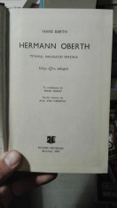Hermann Oberth titanul navigatiei spatiale &amp;amp;#8211; Hans Barth foto