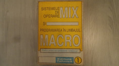 Sisteme de operare mix si programare in limbajul macro foto