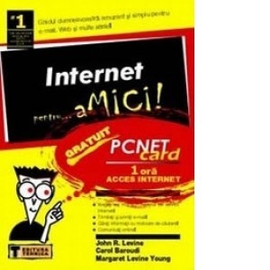 John R. Levine - Internet pentru ... aMici foto
