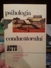 PSIHOLOGIA CONDUCATORULUI AUTO-CONSTANTIN DORU BLAJ foto