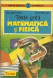 N. Avram - Teste grila. Matematica si fizica