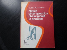 Clinica si terapeutica chirurgicala la animale &amp;amp;#8211; Dumitru Stancu foto