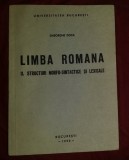 Limba romana Structuri morfo-sintactice si lexicale / Gheorghe Doca