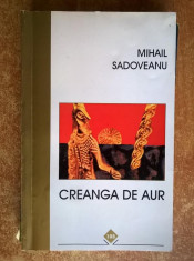 Mihail Sadoveanu - Creanga de aur (1996) foto