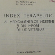 Index terapeutic al medicamentelor indigene si din import de uz veterinar
