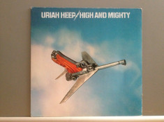 URIAH HEEP ? HIGH AND MIGHTY (1976/BRONZE/RFG) - Vinil/Analog/Impecabil foto
