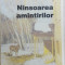 CORNELIU BARLEANU - NINSOAREA AMINTIRILOR (VERSURI, 1999) [dedicatie / autograf]