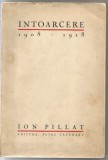 8A(xx) ION PILLAT-Intoarcere 1908-1918