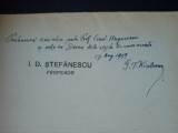 I. D Stefanescu, Comoara de arta dela Valeni, Neamt, dedicatie G. T. Kirileanu